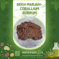 Bekh Marjan-Corallium Rubrum-بیخ مرجان