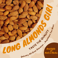 Premium Long Almonds- Independence Badam Giri