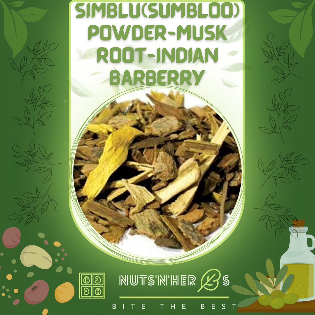 Simblu(Sumbloo)-Musk Root-Indian Barberry-سملو