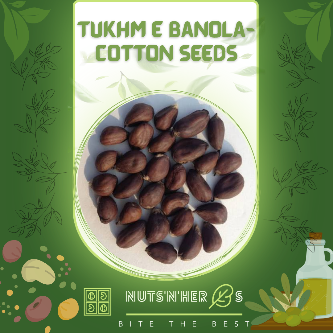 Tukhm e Banola-Cotton Seeds-تخم بنولہ