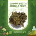 Gurmar Booti-Gymnema Sylvestre (Gurmar Leaves)-گڑ ماربوٹی