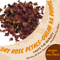 Dry Rose Petals (Rose Flower)-Gul e Surkh-Gulab Ka Phool