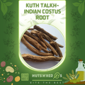 Kuth Talkh-Indian Costus Root-قسط تلخ