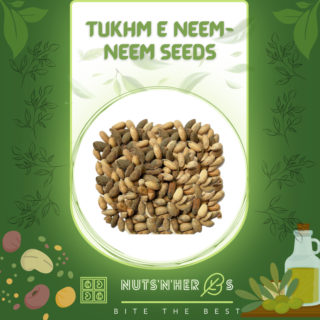 Tukhm e Neem-Neem Seeds-تخم نم