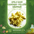 Amla Saar Gandhak-Yellow Sulphur-آملہ سار