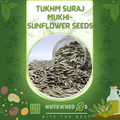 Tukhm Suraj Mukhi-Sunflower Seeds-تخم سورج مکھی