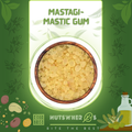 Mastagi-Mastic Gum-مصطگی رومی