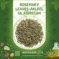 Rosemary Leaves-Akleel ul Kohistan-روزمیری پتے