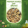 Premium Akhrot Giri-Walnut-اخروٹ گری
