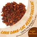 Lakh Dana-لاکھ دانہ-Lac Resin/Shellac